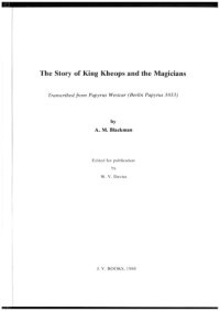 cover of the book The Story of King Kheops and the Magicians : transcribed from papyrus Westcar (Berlin Papyrus 3033)