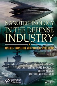 cover of the book Nanotechnology in the Defense Industry: Advances, Innovation, and Practical Applications