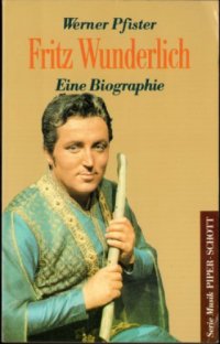 cover of the book Fritz Wunderlich. Eine Biographie