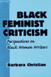 cover of the book Black Feminist Criticism: Perspectives on Black Women Writers