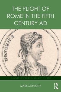 cover of the book The Plight of Rome in the Fifth Century AD