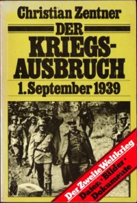 cover of the book Der Kriegsausbruch - 1. September 1939