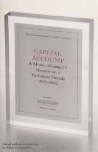 cover of the book Capital account : a money manager’s reports from a turbulent decade (1993-2002)