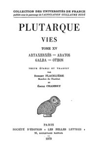 cover of the book Plutarque: Vies. Tome XV: Artaxerxès - Aratos - Galba - Othon