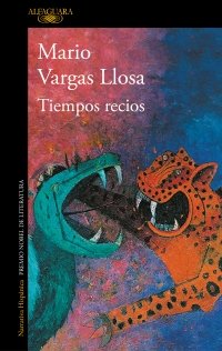 cover of the book Tiempos recios (Spanish Edition)