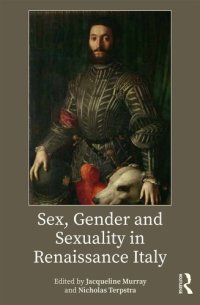 cover of the book Sex, Gender and Sexuality in Renaissance Italy