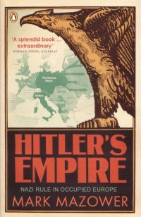 cover of the book Hitler’s Empire: Nazi Rule in Occupied Europe