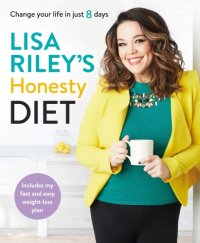 cover of the book Lisa Riley’s Honesty Diet