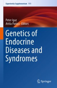 cover of the book Genetics of Endocrine Diseases and Syndromes