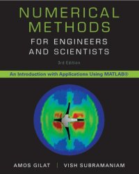 cover of the book Numerical Methods for Engineers and Scientists: An introduction with applications using MATLAB 3rd Edition