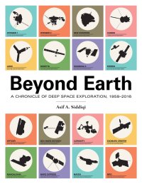 cover of the book Beyond Earth: A Chronicle of Deep Space Exploration