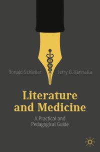 cover of the book Literature and Medicine: A Practical and Pedagogical Guide