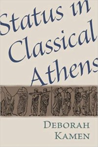 cover of the book Status in Classical Athens