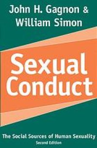 cover of the book Sexual conduct : the social sources of human sexuality