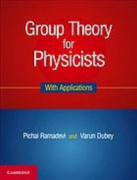 cover of the book Group theory for physicists : with applications