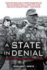 cover of the book A State in Denial: British Collaboration with Loyalist Paramilitaries