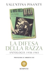 cover of the book La difesa della razza. Antologia 1938-1943