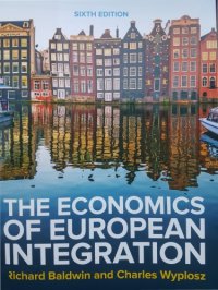 cover of the book The Economics of European Integration (6 ed.) (Chapters 1-6)