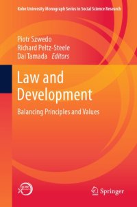 cover of the book Law And Development: Balancing Principles And Values