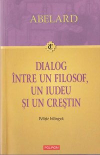 cover of the book Dialog intre un filosof, un iudeu si un crestin