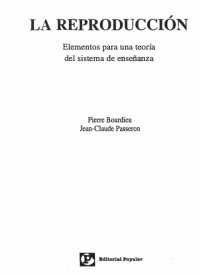 cover of the book La reproducción: elementos para una teoría del sistema de enseñanza