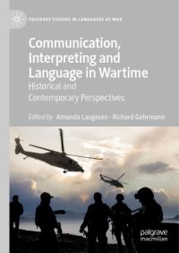 cover of the book Communication, Interpreting And Language In Wartime: Historical And Contemporary Perspectives