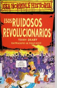 cover of the book Esos Ruidosos Revolucionarios