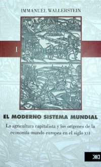 cover of the book El moderno sistema mundial Vol. I