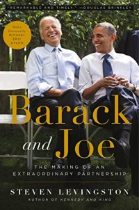 cover of the book Barack and Joe: The Making of an Extraordinary Partnership