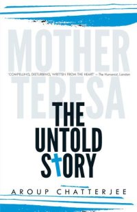 cover of the book Mother Teresa - The Untold Story