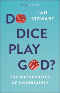 cover of the book Do Dice Play God - The Mathematics of Uncertainty