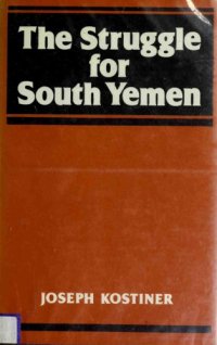 cover of the book The Struggle For South Yemen