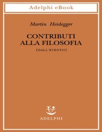 cover of the book Contributi alla filosofia (Dall'evento)