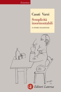 cover of the book Semplicità insormontabili. 39 storie filosofiche