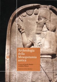 cover of the book Archeologia della Mesopotamia antica