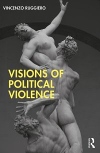 cover of the book Visions Of Political Violence