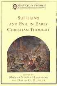 cover of the book Suffering and evil in early Christian thought