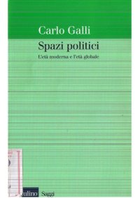 cover of the book Spazi politici. L'età moderna e l'età globale