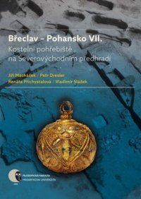 cover of the book Břeclav – Pohansko VII. Kostelní pohřebiště na Severovýchodním předhradí