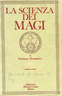 cover of the book La scienza dei Magi, vol. 1