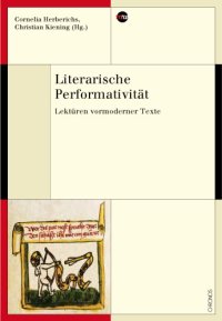 cover of the book Literarische Performativität: Lektüren vormoderner Texte