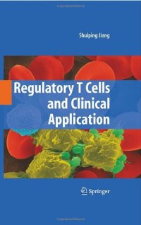 cover of the book Regulatory T Cells and Clinical Application