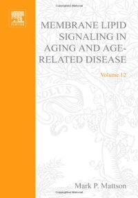 cover of the book Membrane Lipid Signaling in Aging and Age-Related Disease