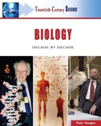 cover of the book Biology: Decade by Decade