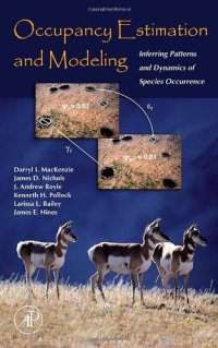 cover of the book Occupancy Estimation and Modeling: Inferring Patterns and Dynamics of Species Occurrence