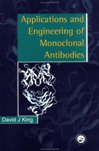 cover of the book Applications And Engineering Of Monoclonal Antibodies