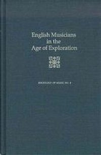 cover of the book English musicians in the age of exploration