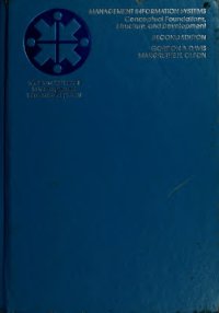 cover of the book Management Information Systems: Conceptual Foundations, Structure, and Development