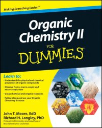 cover of the book Organic Chemistry II For Dummies