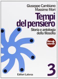 cover of the book Tempi del pensiero. Con materiali per il docente. Per le Scuole superiori. Con espansione online. Età contemporanea